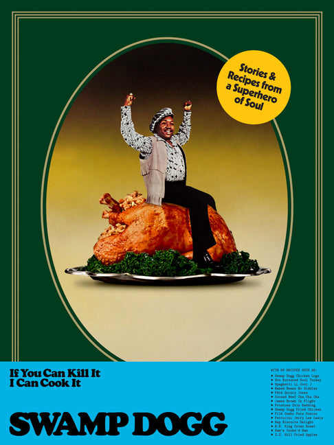 If You Can Kill It I Can Cook It - Ingram