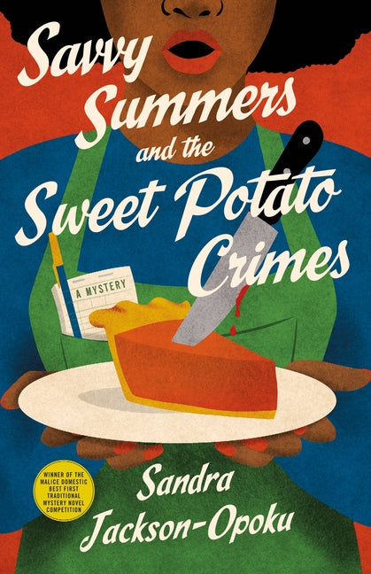 Savvy Summers and the Sweet Potato Crimes: A Mystery - Ingram