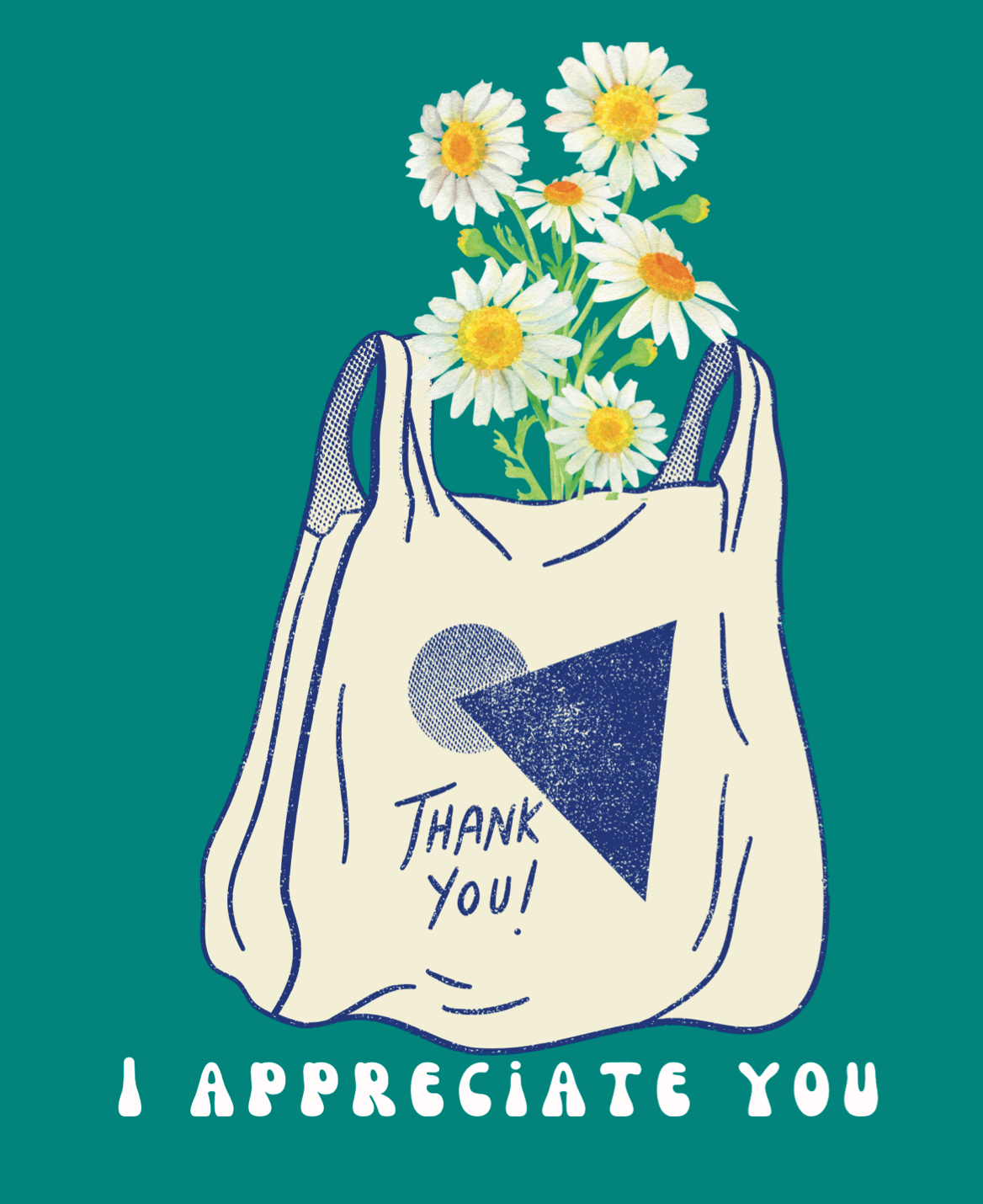 Thank You, I Appreciate You Greeting Card