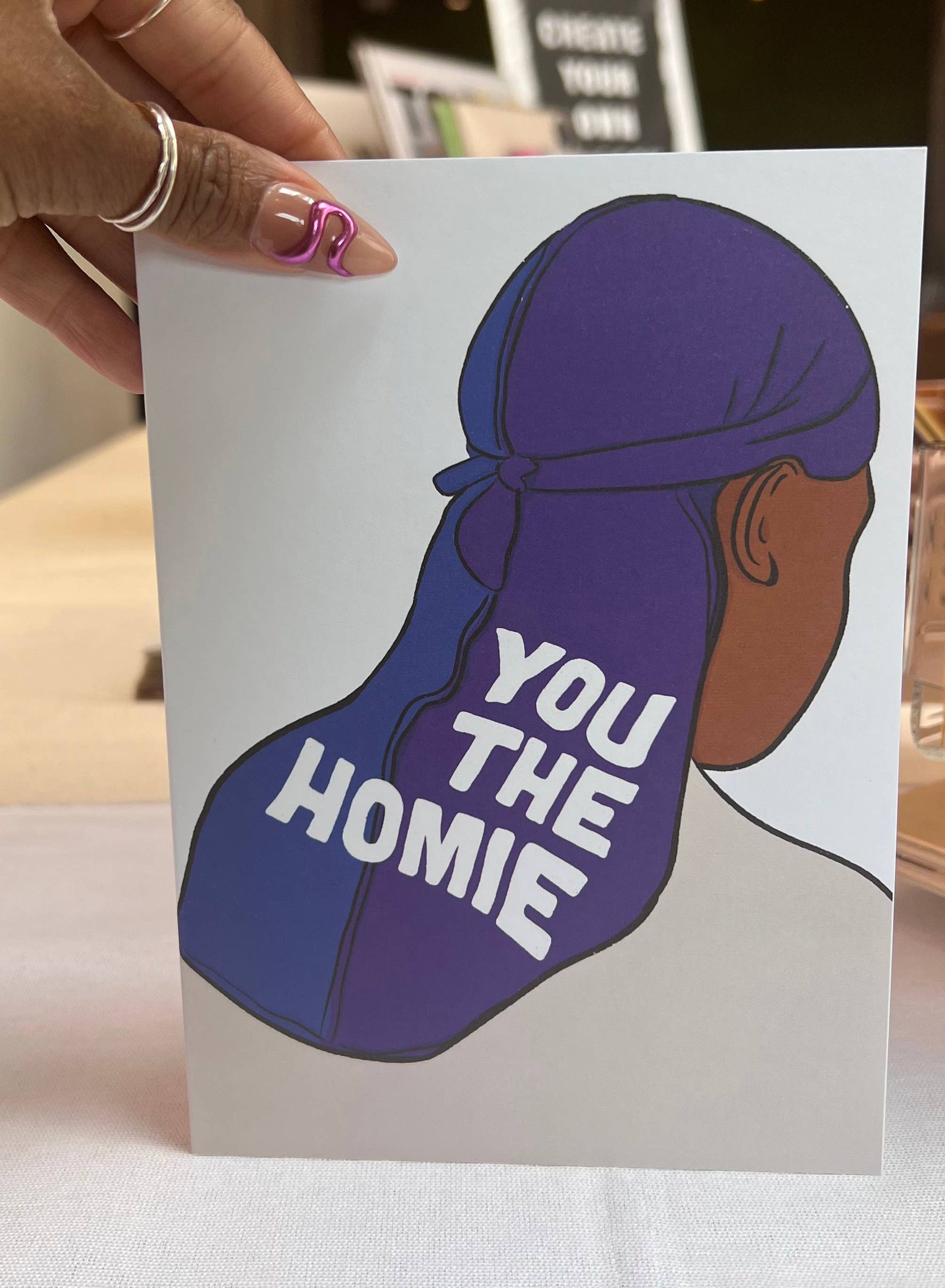 You The Homie Greeting Card