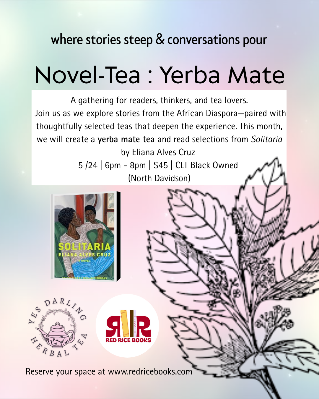 Novel-Tea : Yerba Mate with Yes Darling Tea