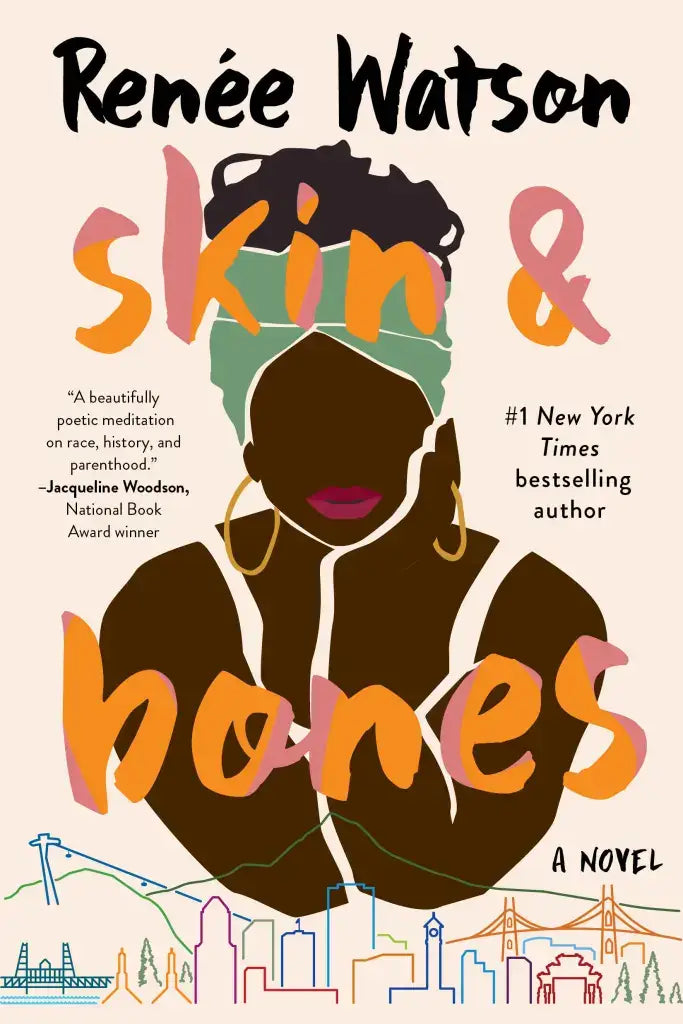 Skin & bones: a novel
