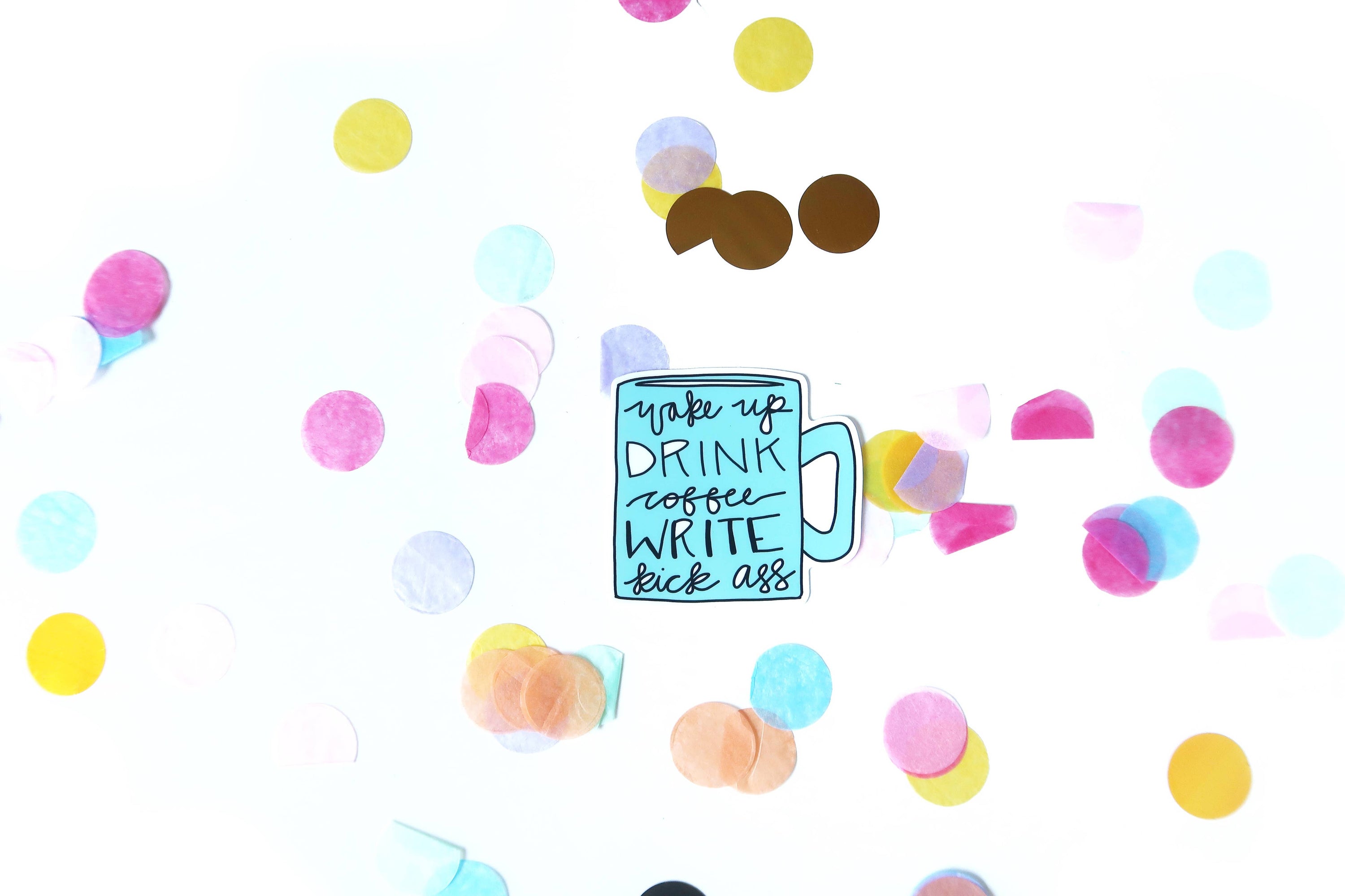 Kick Ass Writer Sticker Permanent Waterproof Vinyl Sticker
