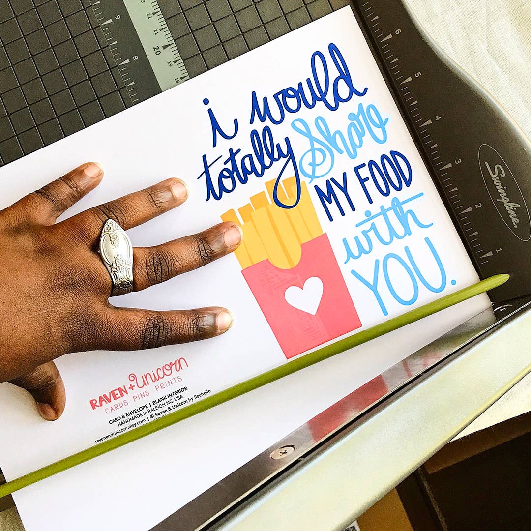 I Would Totally Share My Food Card