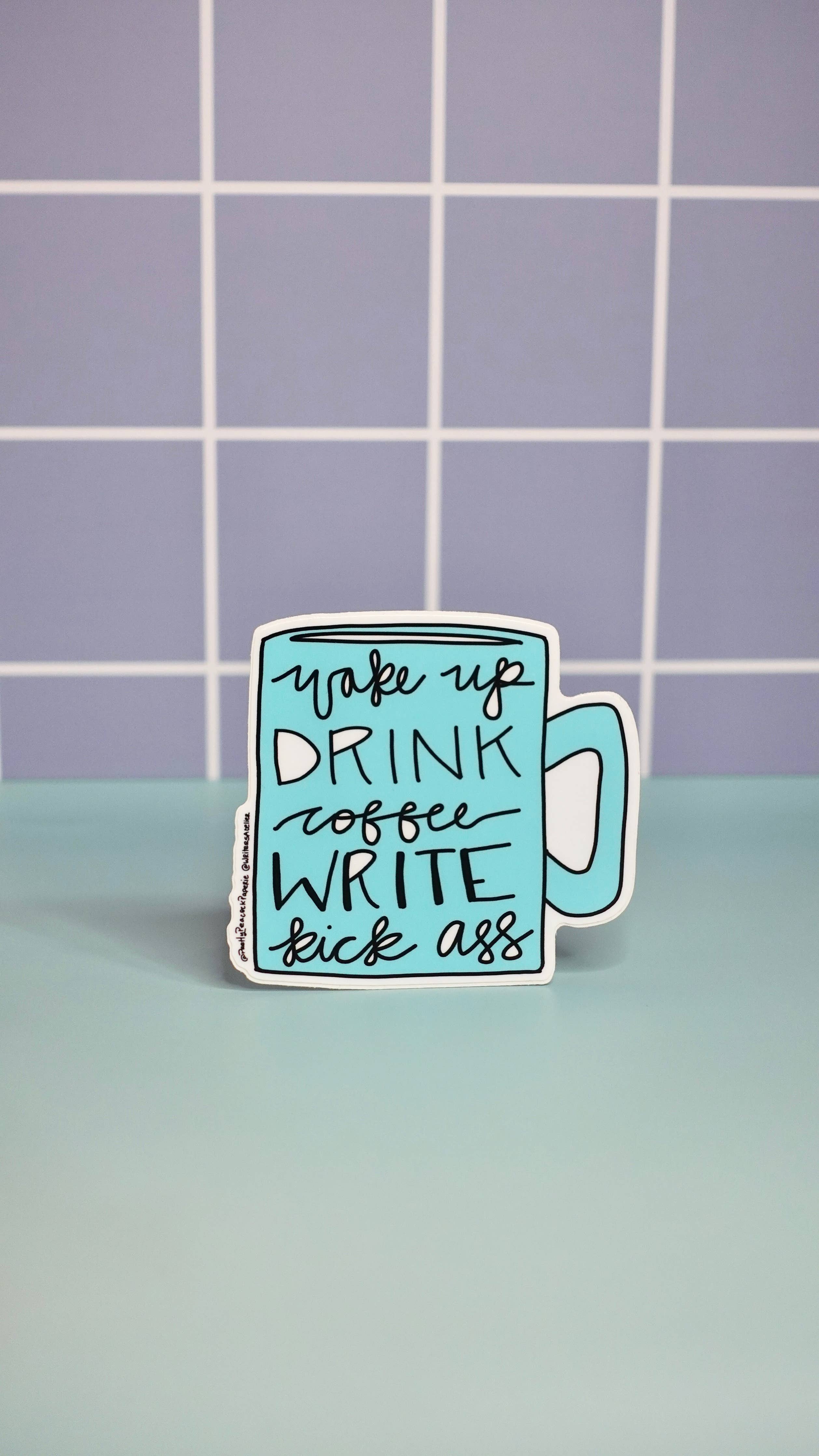 Kick Ass Writer Sticker Permanent Waterproof Vinyl Sticker