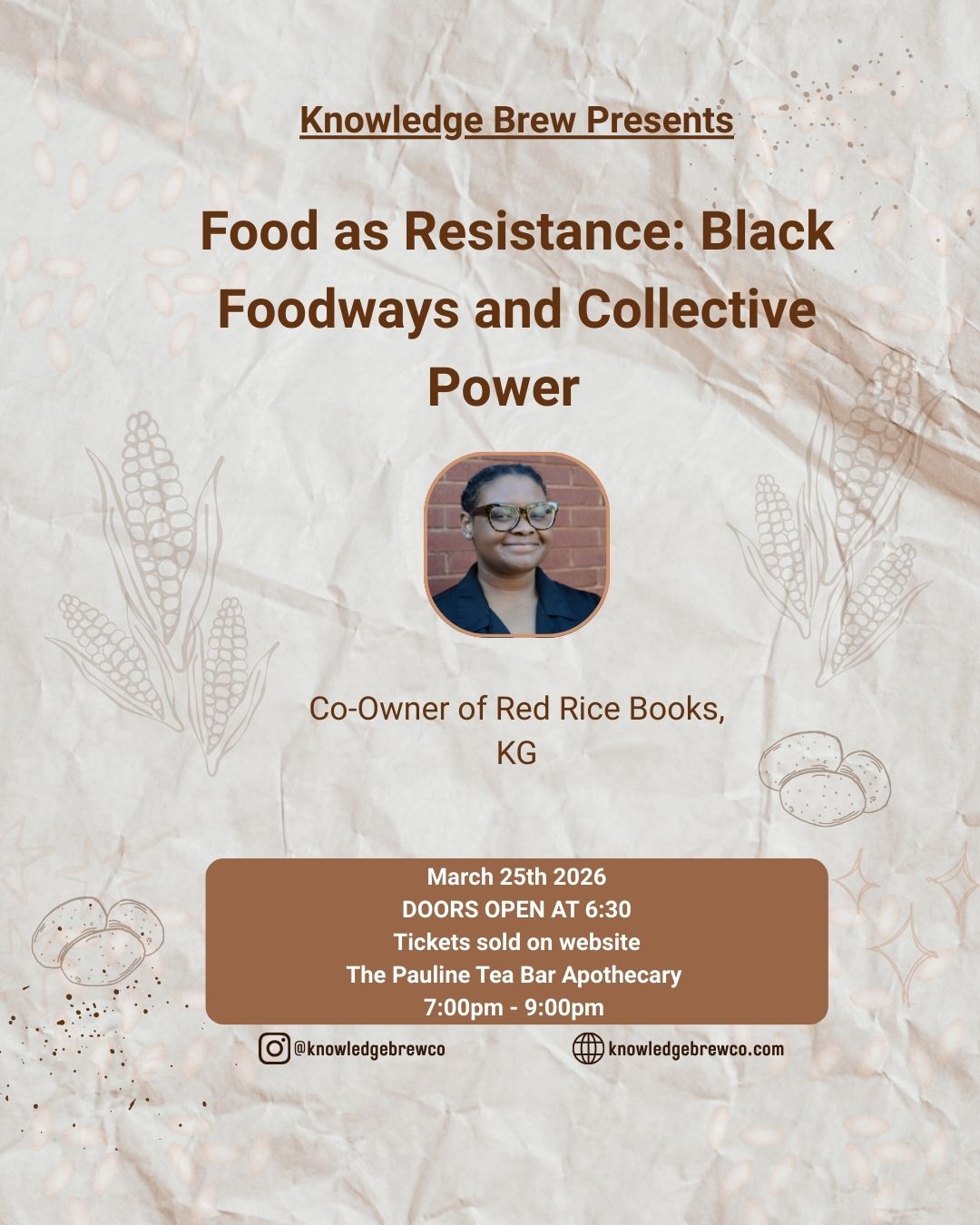 Knowledge Brew: Black Foodways & Collective Power