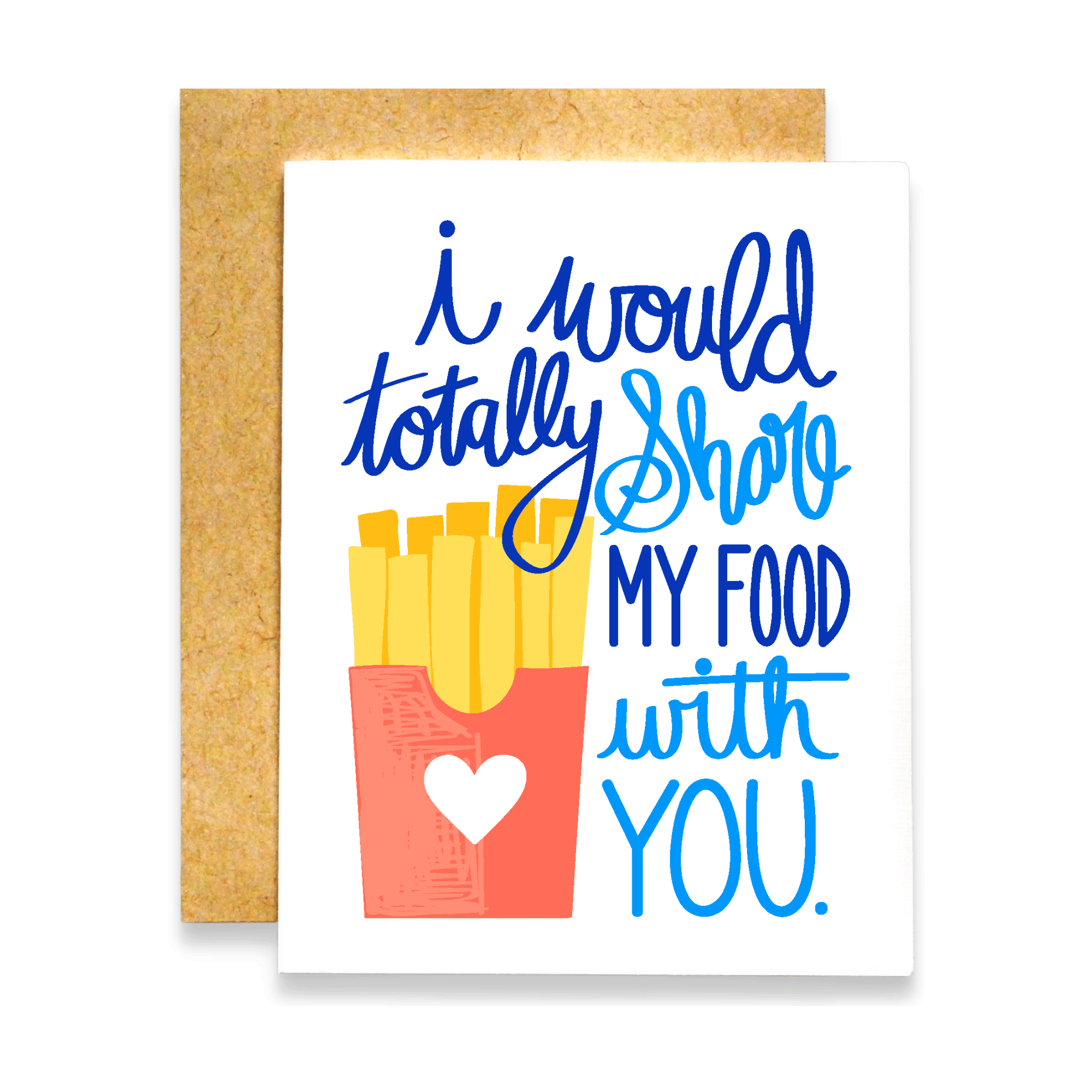 I Would Totally Share My Food Card