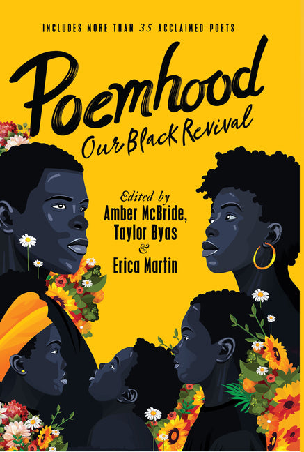 Poemhood: Our Black Revival: History, Folklore and the Black Experience: A Young Adult Poetry Anthology
