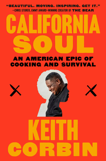 California Soul: An American Epic of Cooking and Survival - Ingram