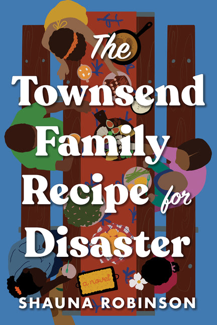 Townsend Family Recipe for Disaster - Ingram