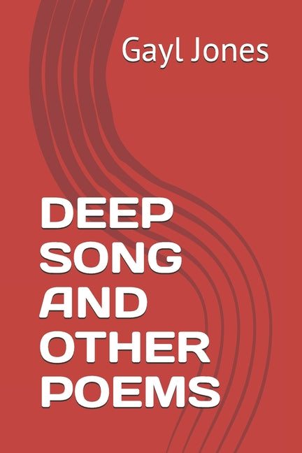 Deep Song and Other Poems - Ingram