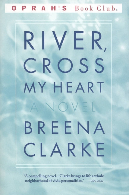 River, Cross My Heart - Ingram