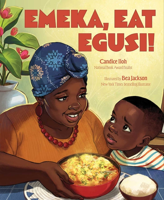 Emeka, Eat Egusi! - Ingram