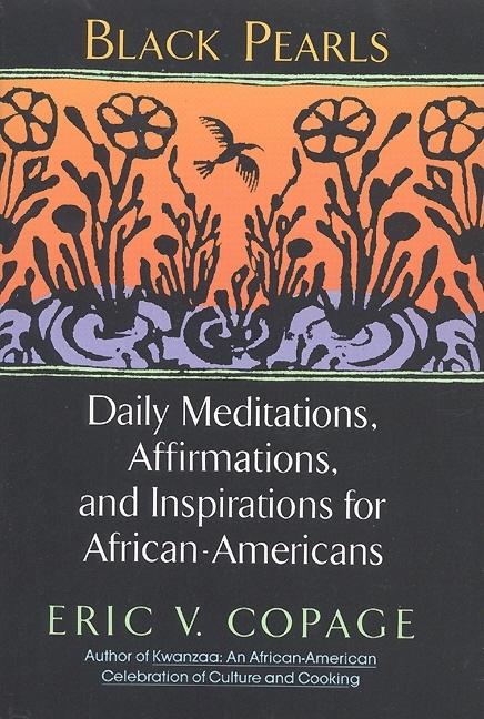 Black Pearls: Daily Meditations, Affirmations, and Inspirations for African-Americans
