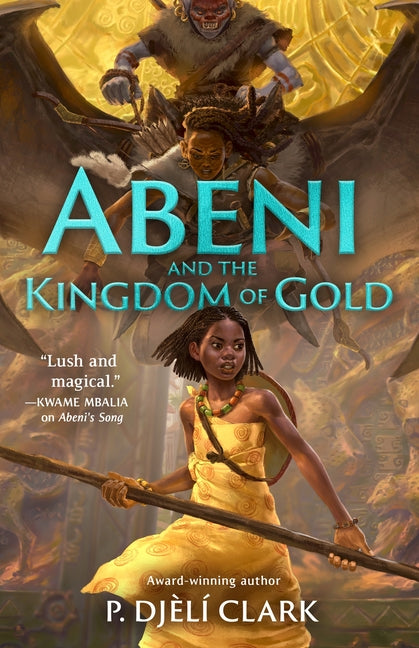 Abeni and the Kingdom of Gold - Ingram