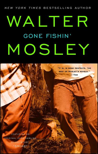 Gone Fishin': An Easy Rawlins Novel - Ingram