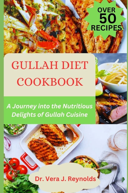 Gullah Diet Cookbook: A Journey into the Nutritious Delights of Gullah Cuisine - Ingram