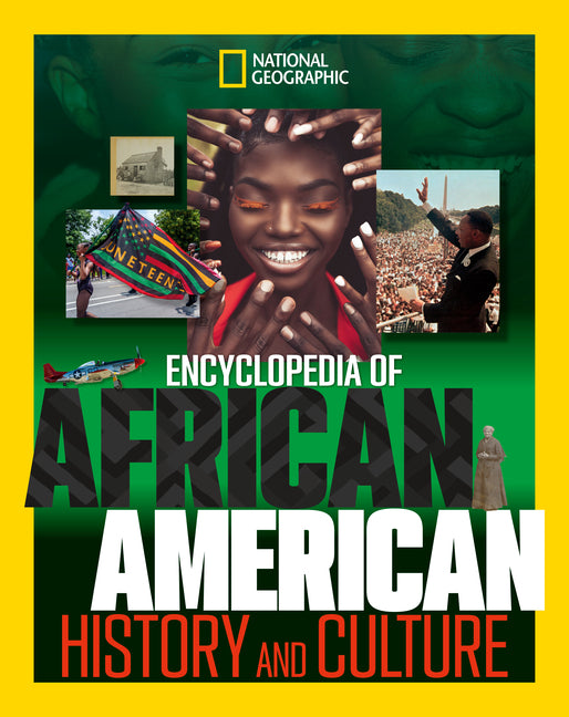 National Geographic Kids Encyclopedia of African American History and Culture - Ingram