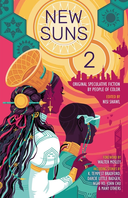 New Suns 2: Original Speculative Fiction by People of Color - Ingram