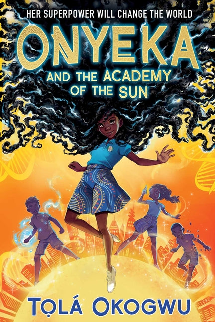Onyeka and the Academy of the Sun - Ingram