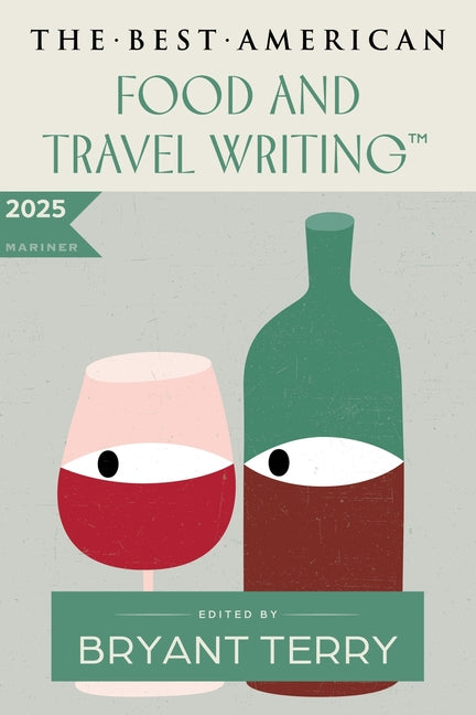 Best American Food and Travel Writing 2025 - Ingram