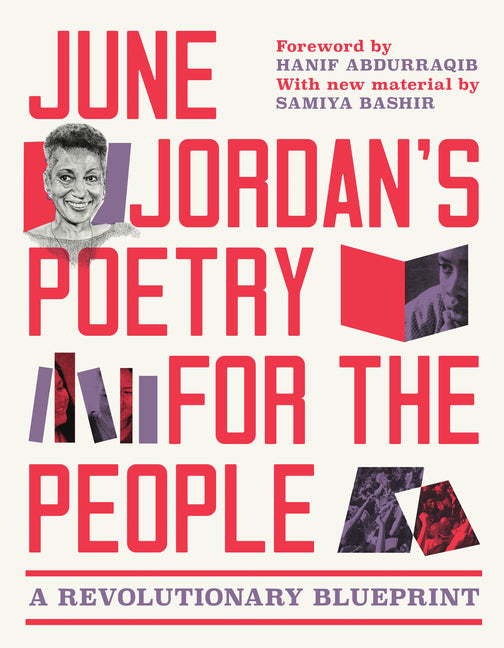 June Jordan's Poetry for the People (Expanded Edition): A Revolutionary Blueprint - Ingram