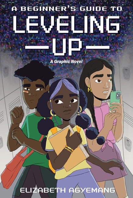 A Beginner's Guide to Leveling Up: A Graphic Novel - Ingram