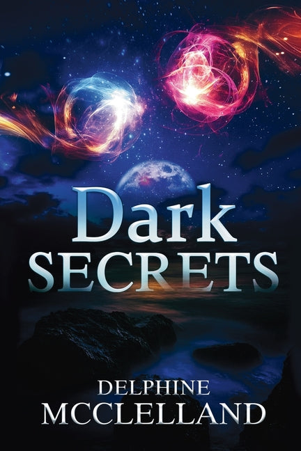 Dark Secrets: Book 2 - Ingram