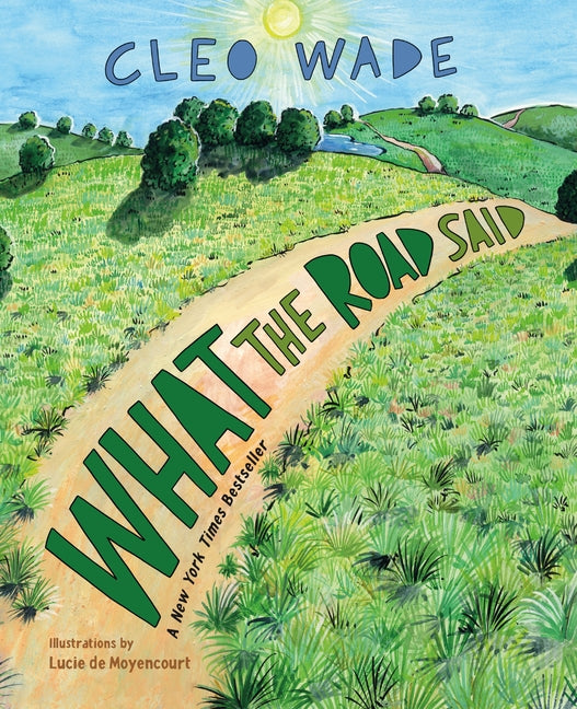 What the Road Said - Ingram