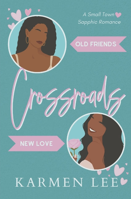 Crossroads: A Small-Town Sapphic Romance