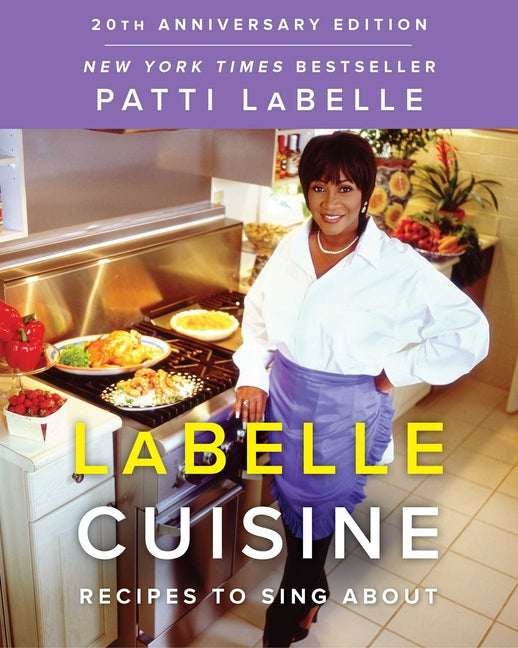 LaBelle Cuisine: Recipes to Sing about - Ingram