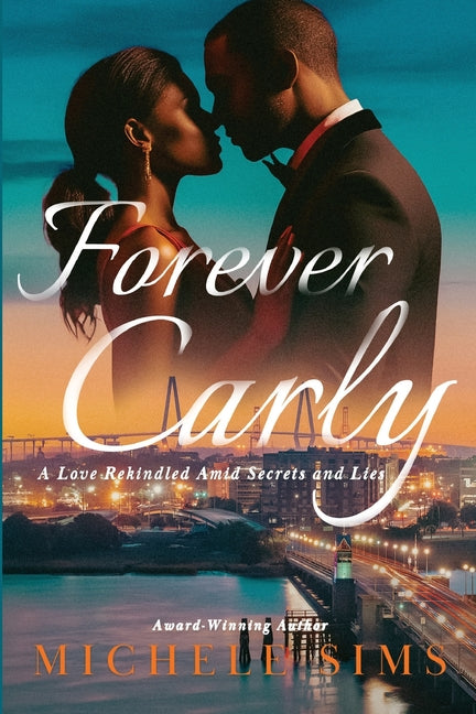 Forever Carly: A Second Chance Romance - Ingram