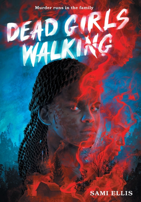 Dead Girls Walking - Ingram