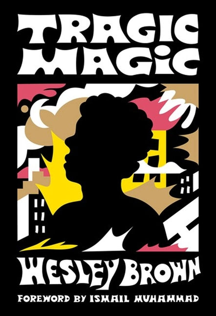 Tragic Magic: (Of the Diaspora - North America) - Ingram