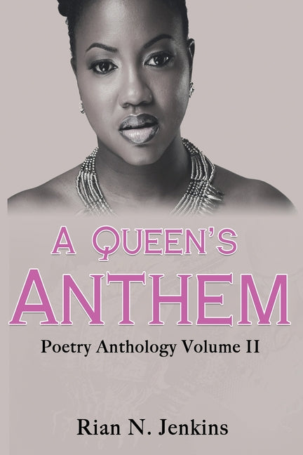 A Queen's Anthem: Poetry Anthology, Volume 2 - Ingram