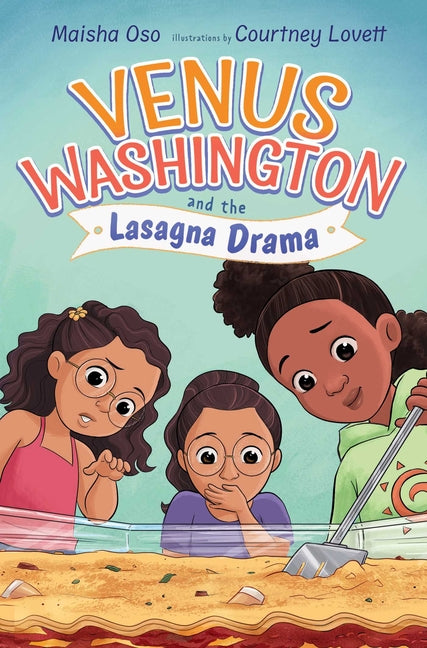 Venus Washington and the Lasagna Drama - Ingram