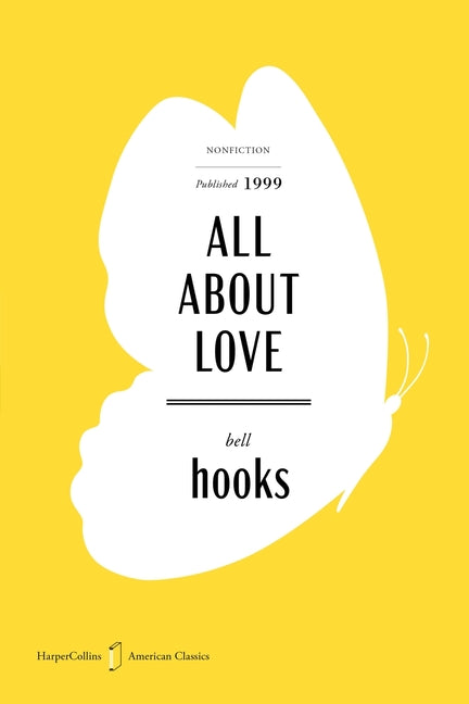 All about Love American Classics Edition: New Visions - Ingram