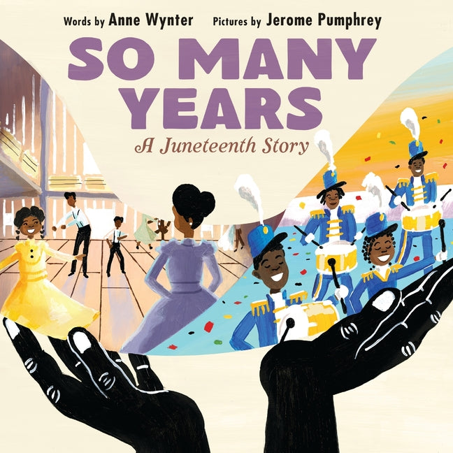 So Many Years: A Juneteenth Story - Ingram