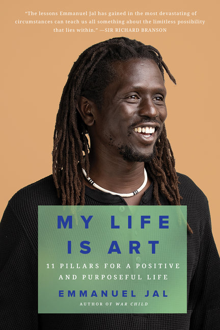 My Life Is Art: 11 Pillars for a Positive and Purposeful Life - Ingram