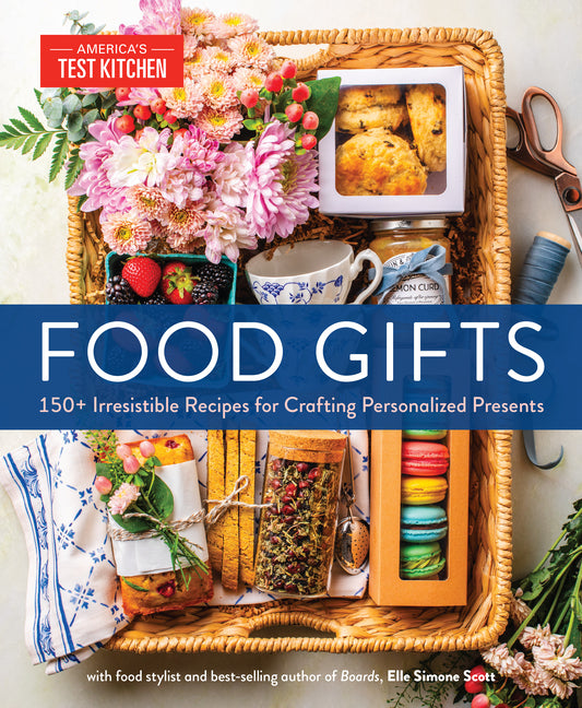Food Gifts: 150+ Irresistible Recipes for Crafting Personalized Presents - Ingram
