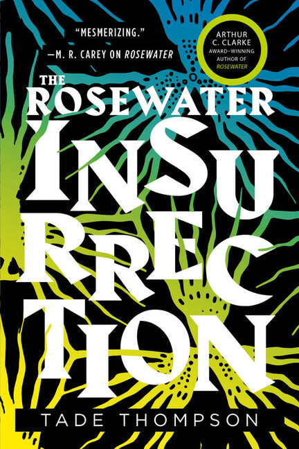 The Rosewater Insurrection - Ingram