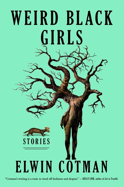 Weird Black Girls: Stories - Ingram