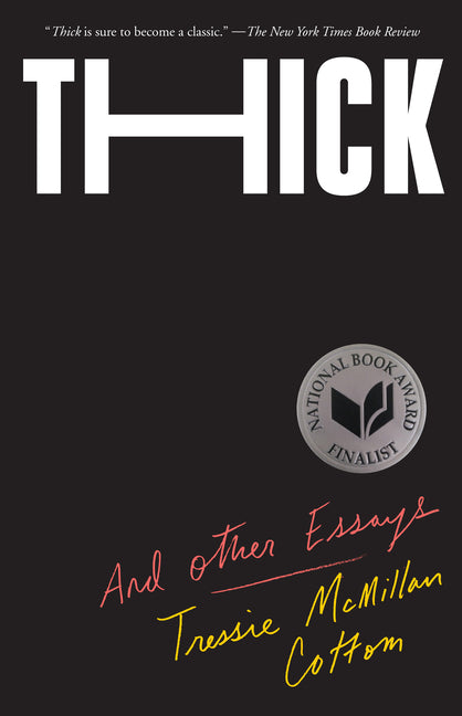Thick: And Other Essays - Ingram