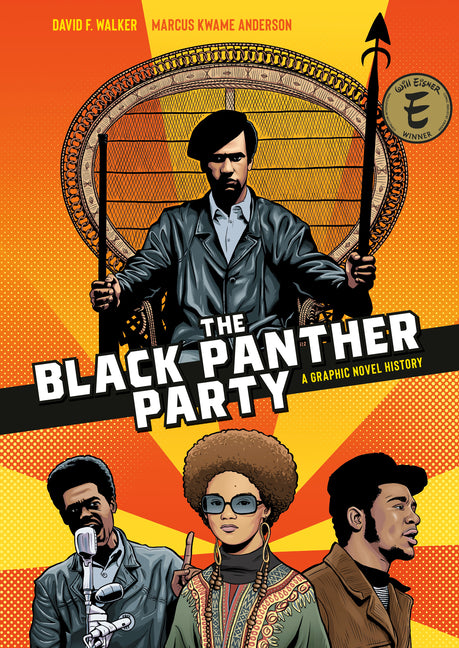 The Black Panther Party: A Graphic Novel History - Ingram
