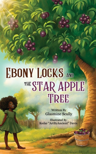 Ebony Locks and the Star Apple Tree - Ingram