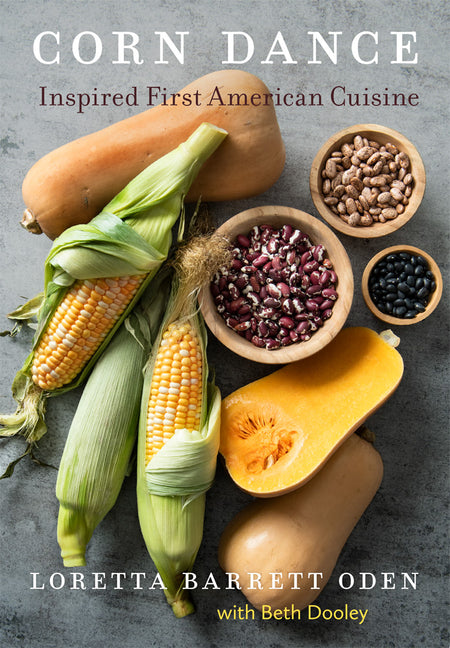 Corn Dance: Inspired First American Cuisine - Ingram